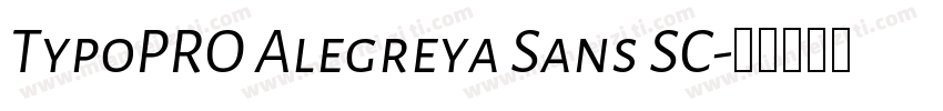 TypoPRO Alegreya Sans SC字体转换